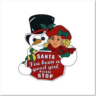 Snowman - Santa Please Stop Posters and Art